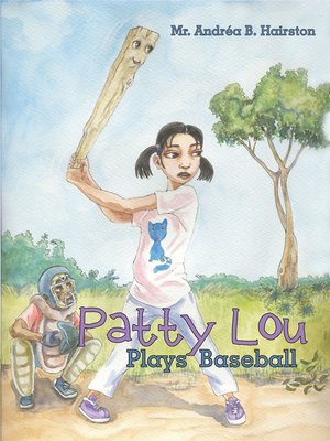 cover image of Patty Lou Plays Baseball